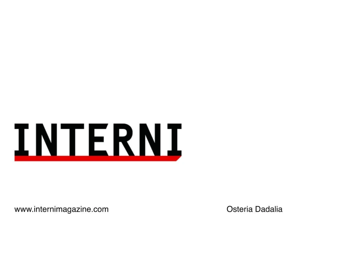 Osteria Dadalìa — Interni Magazine — Studio Didea