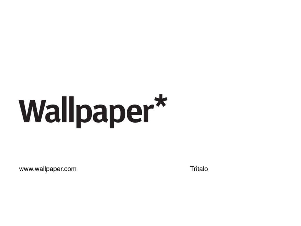 TRITALO | WALLPAPER*