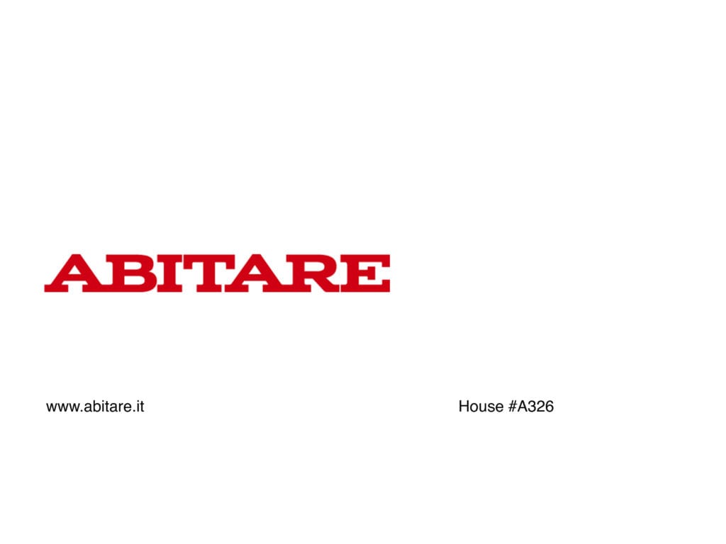 HOUSE #A326 | ABITARE 2